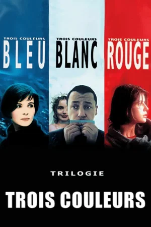 Affiche de la saga : Trois Couleurs - Saga