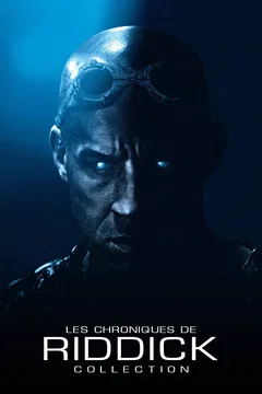 Affiche de la collection : Les Chroniques de Riddick - Saga