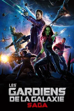 Affiche de la collection : Les Gardiens de la Galaxie - Saga