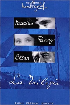 Affiche de la collection La trilogie marseillaise de Marcel Pagnol - Saga