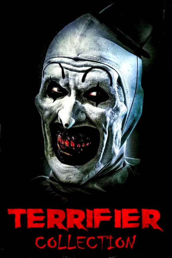 Affiche de la collection : Terrifier Collection