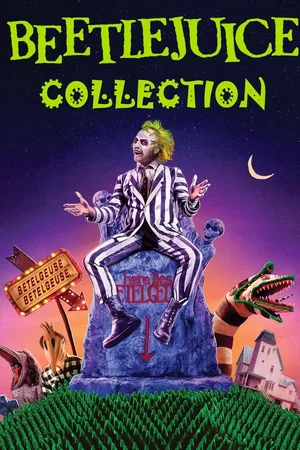 Affiche de la saga : Beetlejuice Collection
