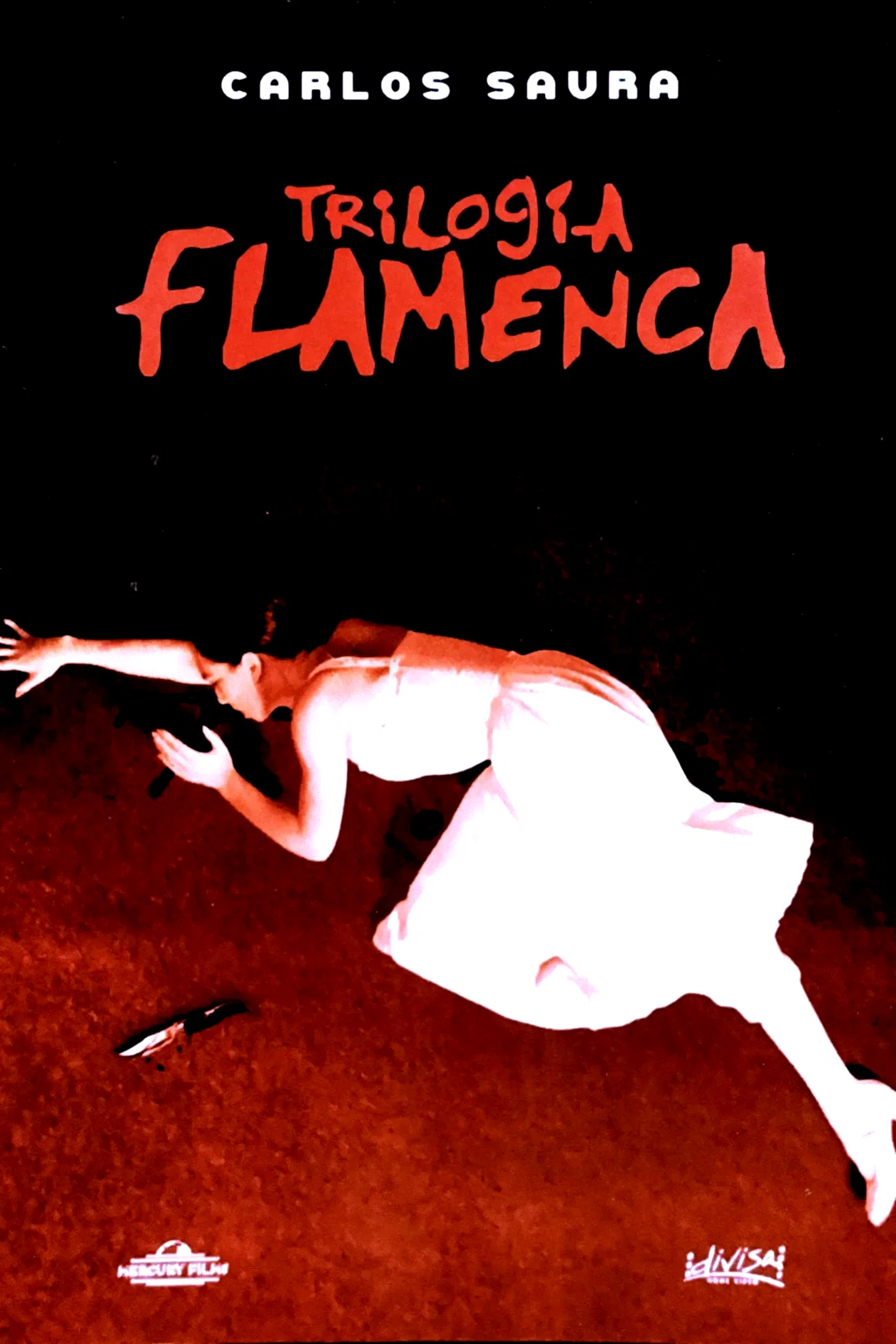 Affiche de la collection : Trilogia Flamenca de Carlos Saura