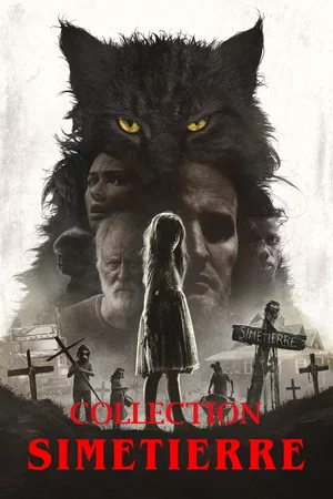 Affiche de la saga : Simetierre (Reboot) - Saga
