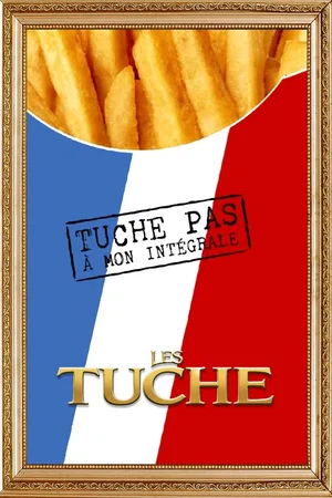 Affiche de la saga : Les Tuche - Saga