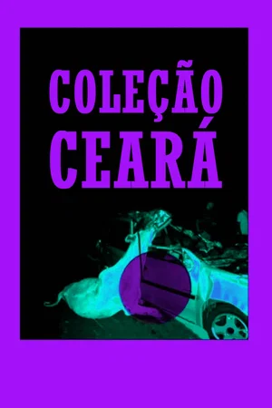 Affiche de la saga : Coleção Ceará