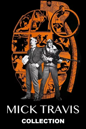 Affiche de la saga : Mick Travis - Saga