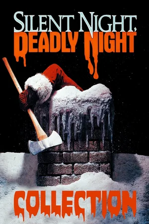 Affiche de la saga : Douce nuit, sanglante nuit - Saga