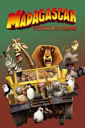 Affiche de la saga : Madagascar - Saga