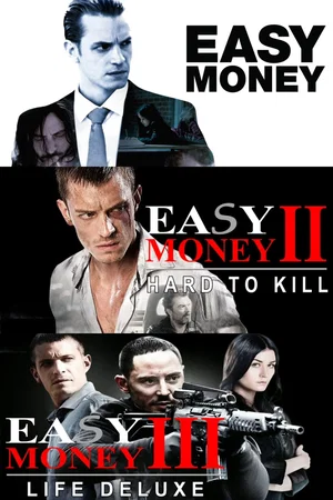 Affiche de la saga : Easy Money - Saga