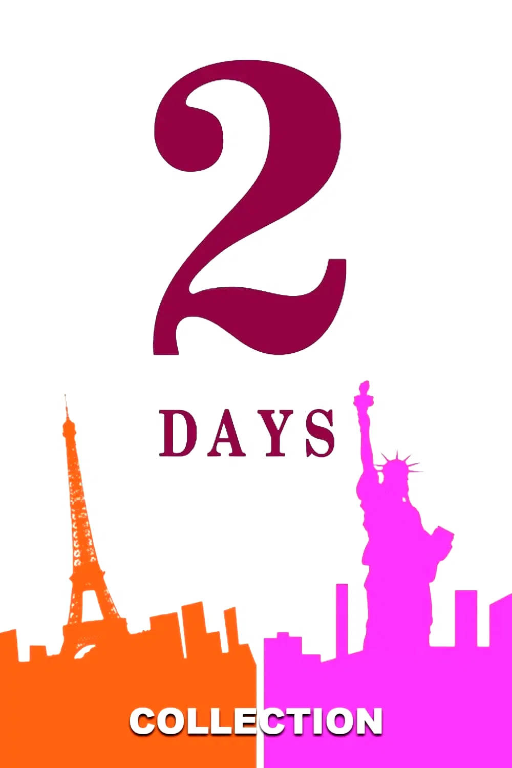 Affiche de la collection : 2 Days in… - Saga
