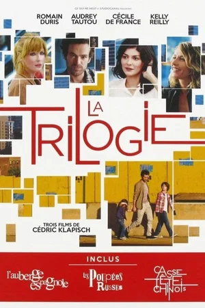 Affiche de la saga : La Trilogie Klapisch – Saga