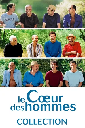 Affiche de la saga : Le Cœur des Hommes - Saga