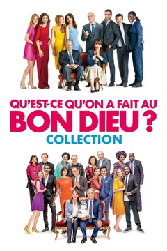 Affiche de la collection Qu'est-ce qu'on a fait au Bon Dieu ? - Saga