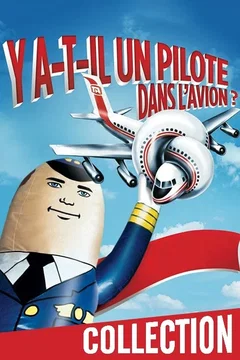 Affiche de la collection Y a-t-il un pilote dans l'avion ? - Saga