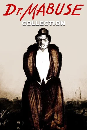 Affiche de la saga : Dr. Mabuse - Saga