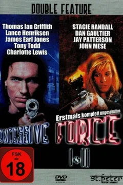 Affiche de la collection Excessive Force - Saga