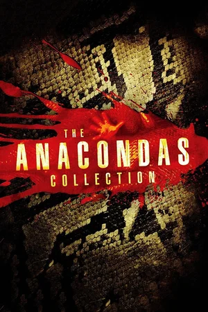 Affiche de la saga : Anaconda - Saga