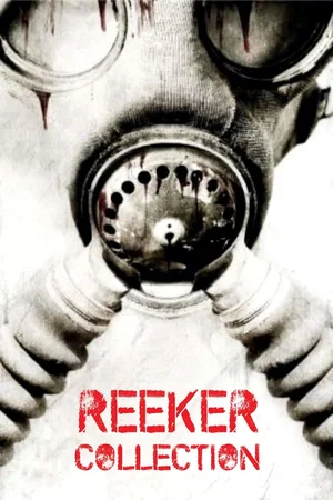 Affiche de la saga : Reeker - Saga