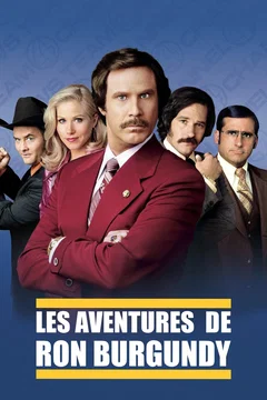 Affiche de la collection Les Aventures de Ron Burgundy - Saga
