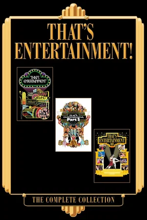 Affiche de la saga : That's Entertainment Collection