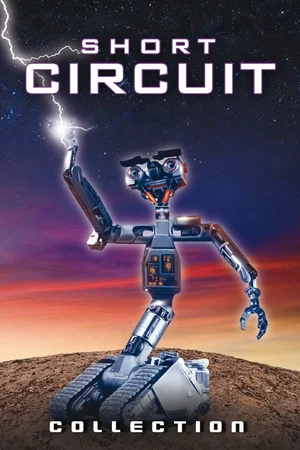 Affiche de la saga : Court-Circuit - Saga