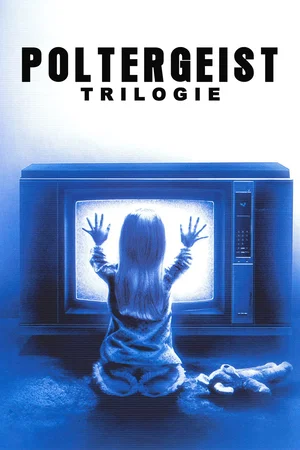 Affiche de la saga : Poltergeist - Saga