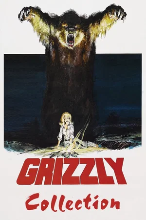 Affiche de la saga : Grizzly - Saga
