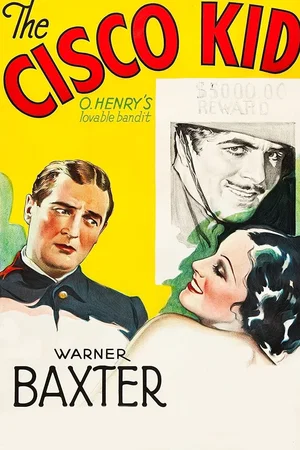 Affiche de la saga : Cisco Kid (Warner Baxter) Collection