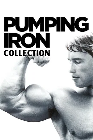 Affiche de la saga : Pumping Iron - Saga