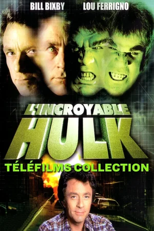 Affiche de la saga : L'Incroyable Hulk (Téléfilms) - Saga