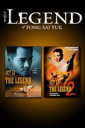 Affiche de la saga : La Légende de Fong Sai-Yuk - Saga