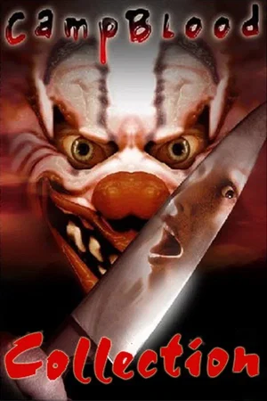Affiche de la saga : Camp Blood - Saga