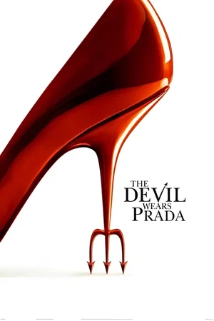 Affiche de la saga : Le Diable s'habille en Prada - Saga