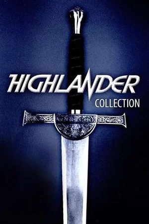 Affiche de la saga : Highlander - Saga