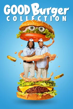 Affiche de la saga : Good Burger - Saga
