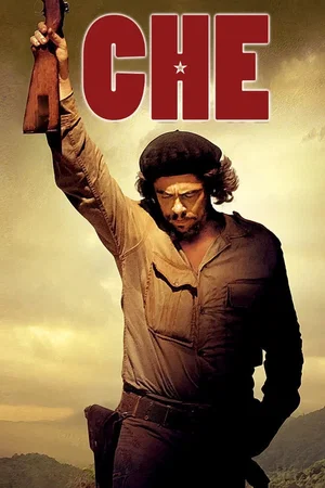 Affiche de la saga : Che - Saga