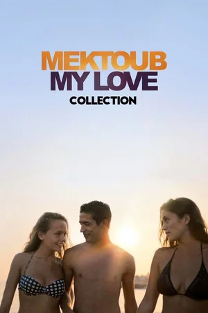 Affiche de la saga : Mektoub My Love - Saga