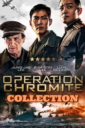 Affiche de la saga : Opération Chromite - Saga