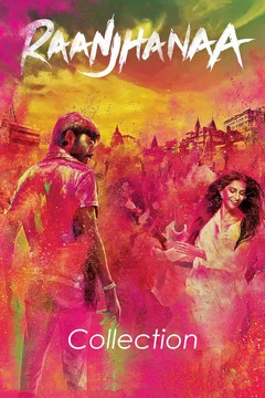 Affiche de la collection World Of Raanjhanaa