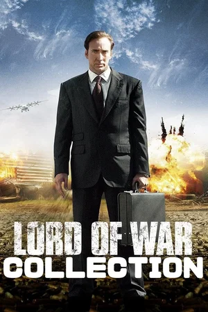 Affiche de la saga : Lord of War - Saga