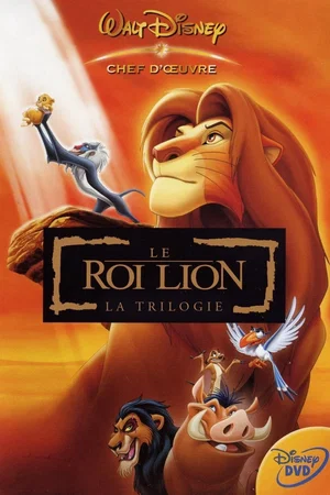 Affiche de la saga : Le Roi lion - Saga