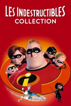 Affiche de la collection : Les Indestructibles - Saga
