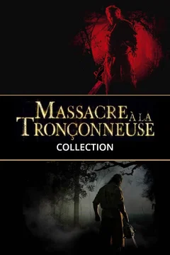 Affiche de la collection : Massacre à la Tronçonneuse (Reboot) - Saga