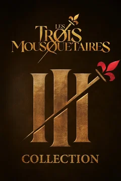 Affiche de la collection : Collection Les Trois Mousquetaires