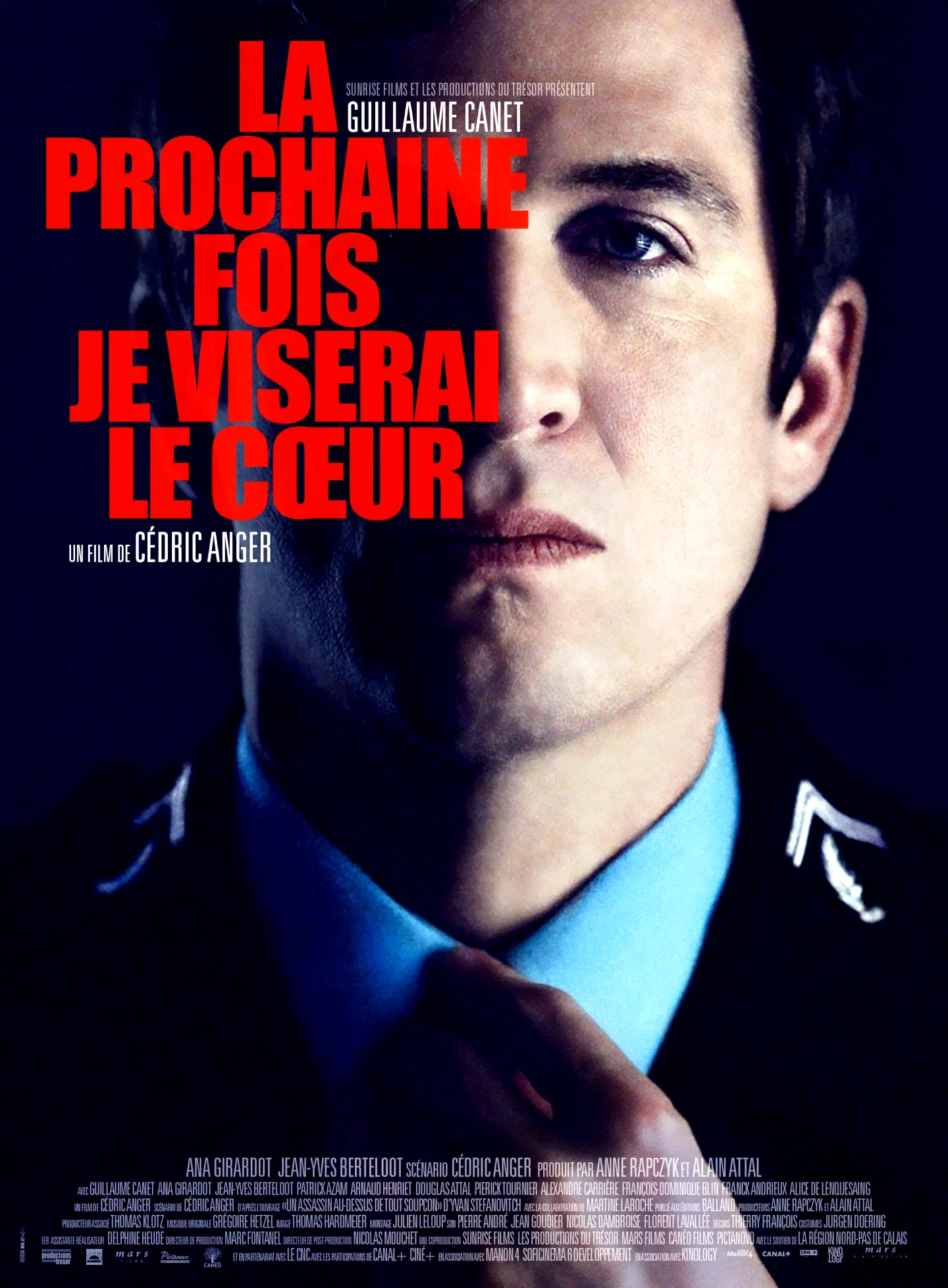 Affiche du film : La Prochaine fois je viserai le coeur