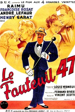Affiche du film Le fauteuil 47