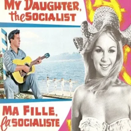 Affiche du film : Ma fille la socialiste