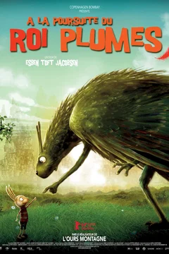 Affiche du film = A la poursuite du roi Plumes