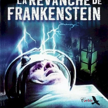 Miniature photo du film : La revanche de frankenstein